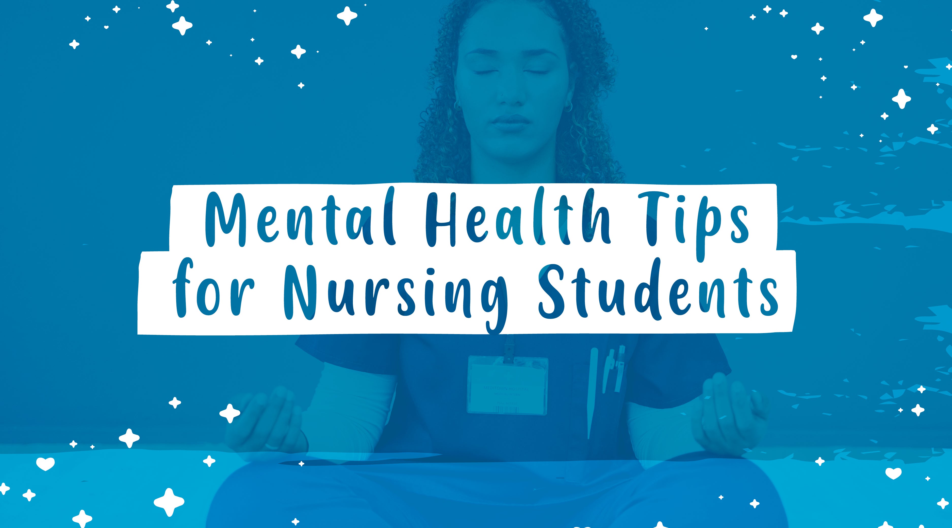 Maintaining Balance – Essential Mental Health Tips for Nursing Students.